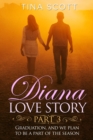 Image for Diana Love Story (PT. 3)
