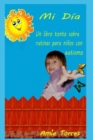 Image for Mi dia : Un libro tonto sobre rutinas para ninos con autismo