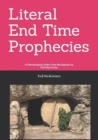 Image for Literal End-Time Prophecies