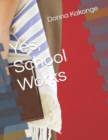 Image for Yes, School Works