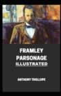 Image for Framley Parsonage Illustrated