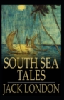 Image for South Sea Tales Annotated