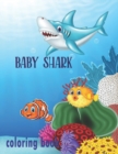 Image for Baby Shark Coloring Book : Shark Coloring Book for Kids (kids coloring books)