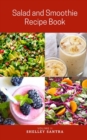 Image for Salad and Smoothie Recipe Book
