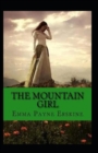 Image for The Mountain Girl Illustrated