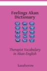 Image for Akan Feelings Dictionary