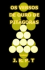 Image for OS Versos de Ouro de Pitagoras : Do Grego para o Hebraico e do Hebraico para o Portugues
