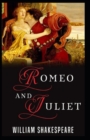 Image for Romeo and Juliet : Illustrated Edition