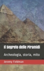 Image for Il Segreto delle Piramidi