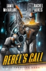 Image for Rebel&#39;s Call : A Military Sci-Fi Series