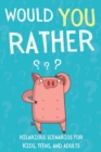 Image for Would You Rather