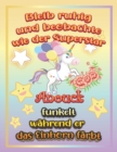 Image for Bleib ruhig und beobachte wie Superstar Anouck funkelt wahrend sie das Einhorn farbt : Geschenkidee fur Anouck