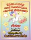 Image for Bleib ruhig und beobachte wie Superstar Artur funkelt wahrend sie das Einhorn farbt : Geschenkidee fur Artur