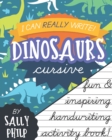 Image for I Can Really Write - Dinosaurs