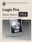 Image for Logic Pro - What&#39;s New in 10.6 : A different type of manual - the visual approach