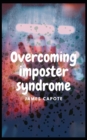 Image for Overcoming the Impostor Syndrome
