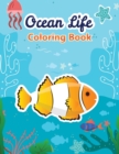 Image for ocean life coloring book for kids Ages 4 to 10
