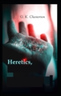 Image for Heretics Twenty Essays