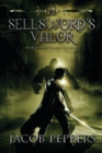 Image for A Sellsword&#39;s Valor : Book Four of the Seven Virtues