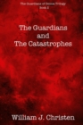 Image for The Guardians and the Catastrophes