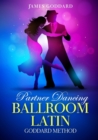 Image for Partner Dancing : Ballroom and Latin: Goddard Method