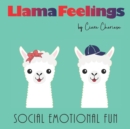 Image for Llama Feelings : Social Emotional Fun, Picture Book, Sight Word Book, Beginning Reader, Early Learning, Reading Books, Easy Reading Books, Feelings Books, Kids Book about Feelings
