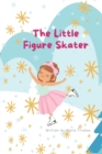 Image for The Little Figure Skater