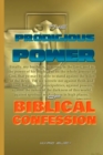 Image for The Prodigious Power of the Biblical Confession