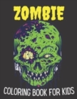 Image for Zombie Coloring Book For Kids