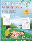 Image for Father&#39;s Day Activity Book for Kids Ages 4-8