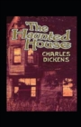 Image for The Haunted House Annotated