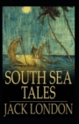 Image for South Sea Tales Annotated