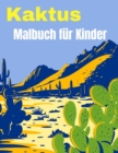 Image for Kaktus Malbuch fur Kinder
