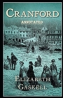Image for Cranford by elizabeth cleghorn gaskell Annotated