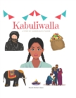 Image for Kabuliwalla by Rabindranath Tagore : A Bilingual English and Hindi Storybook