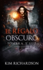 Image for El Regalo Obscuro