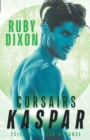 Image for Corsairs : Kaspar: A SciFi Alien Romance