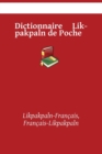 Image for Dictionnaire Likpakpaln de Poche : Likpakpaln-Francais, Francais-Likpakpaln