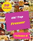 Image for Oh! Top 50 Freezer Recipes Volume 8