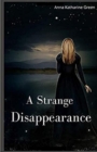 Image for A Strange Disappearance Illustrated