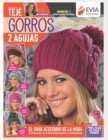 Image for Gorros 2 agujas : Guia para el tejido del gran accesorio de la moda