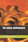 Image for The Indian Shakespeare : An Anthology of English Sonnets.