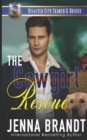 Image for The Cowgirl Rescue : A K9 Handler Romance (Disaster City Search and Rescue Book 17)