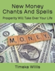 Image for New Money Chants And Spells