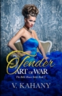 Image for The Tender Art of War