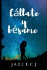 Image for Callate y besame