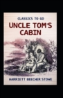 Image for Uncle Tom&#39;s Cabin (Classic illustrated)