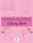Image for Outfits to Style Coloring Book