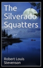 Image for The Silverado Squatters-Classic Edition(Annotated)