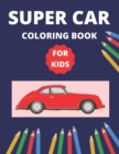 Image for Super Car coloring book for kids